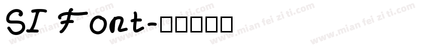 SI Font字体转换